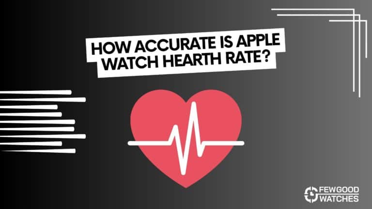 how accurate is apple watch heart rate - answered in details