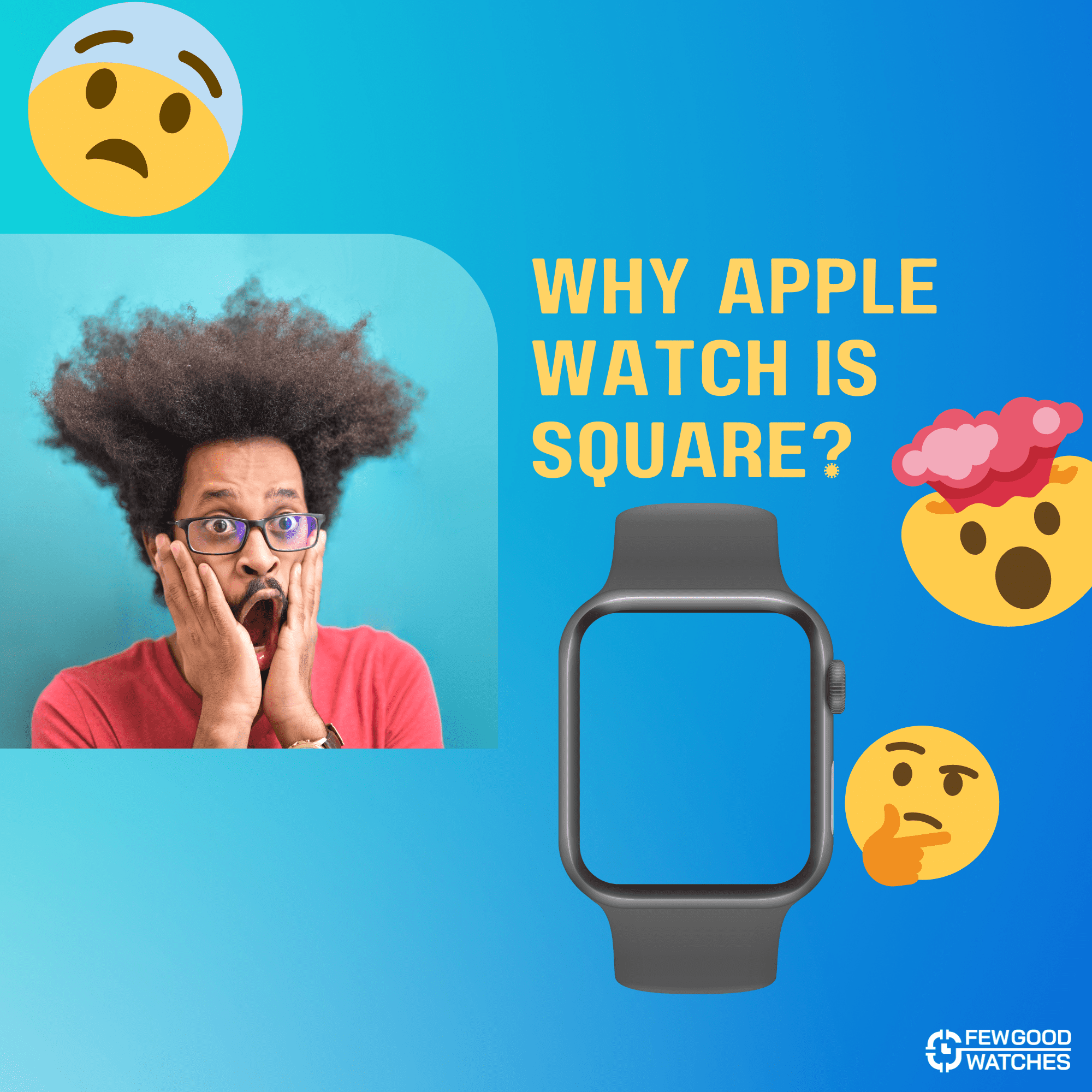why apple watch is square? the truth